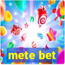 mete bet